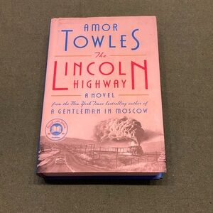The Lincoln Highway by Amor Towles Novel Hardcover First Edition Book